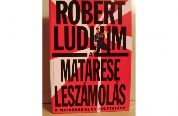 Robert Ludlum: A Matarese leszmols