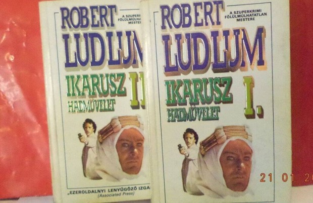 Robert Ludlum: Ikarusz hadmvelet I - II