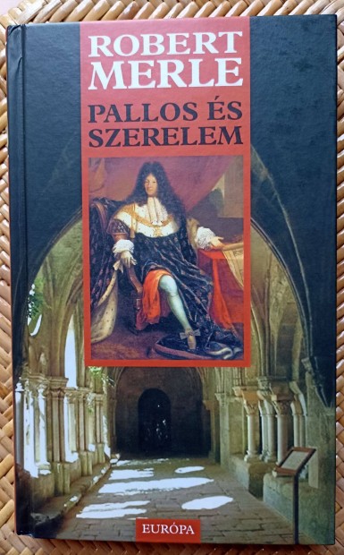 Robert Merle Pallos s szerelem