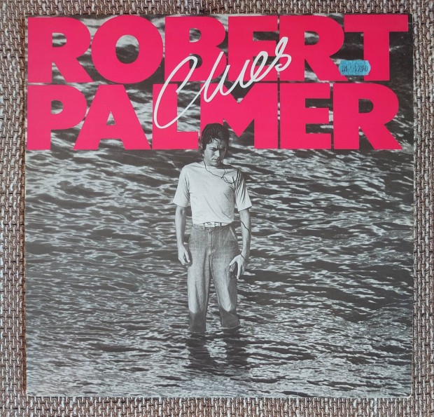 Robert Palmer - Clues LP