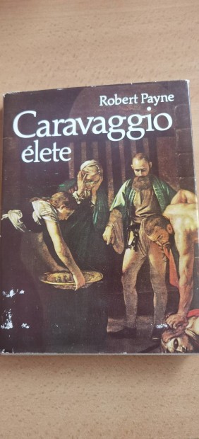 Robert Payne Caravaggio lete 1969 v 