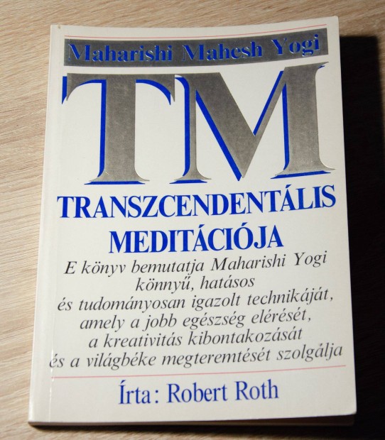 Robert Roth - Transzcendentlis meditci