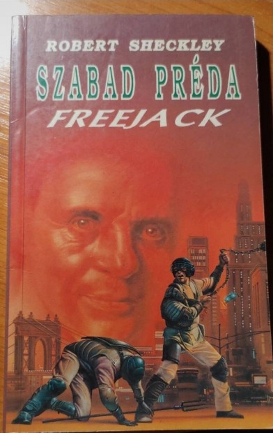 Robert Sheckley-Szabad prda