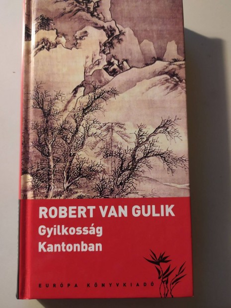 Robert van Gulik Gyilkossg Kantonban