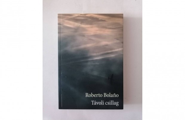 Roberto Bolano: Tvoli csillag