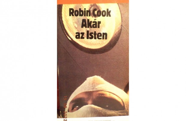 Robin Cook: Akr az Isten