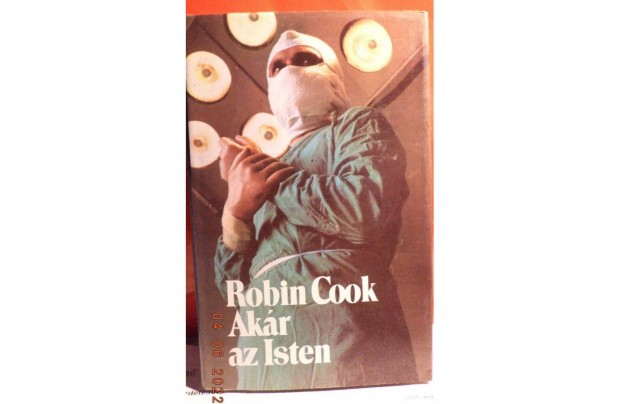 Robin Cook: Akr az Isten