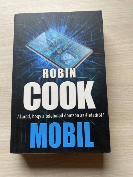 Robin Cook: Mobil