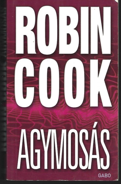 Robin Cook - Agymosás