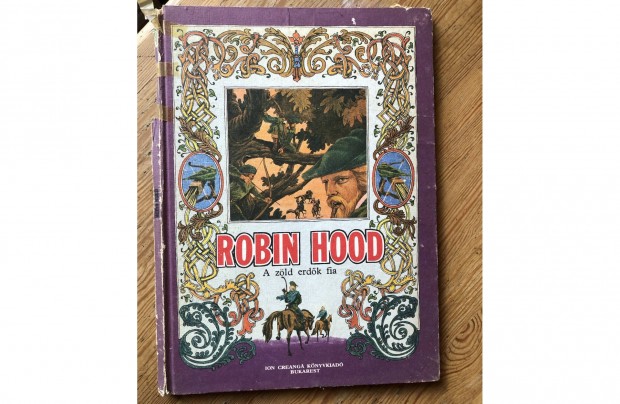 Robin Hood :A zld erdk fia meseknyv 5000 Ft