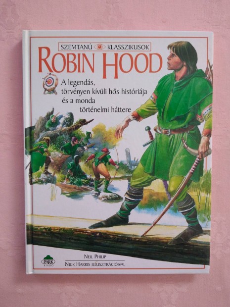 Robin Hood (Szemtan Klasszikusok) knyv 