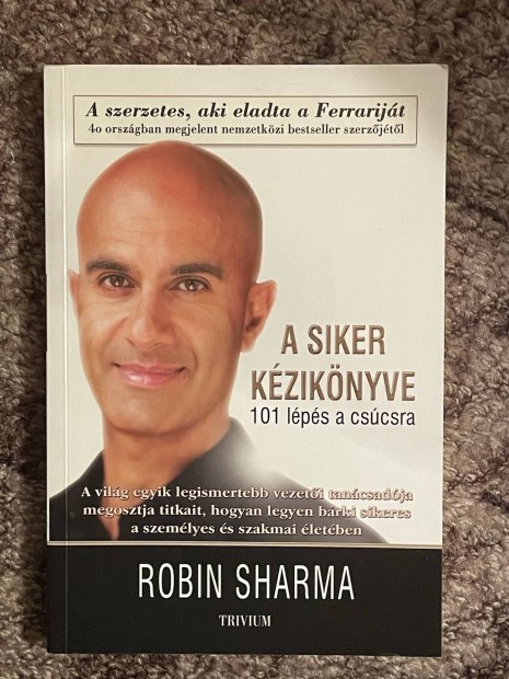 Robin Sharma: A siker kziknyve