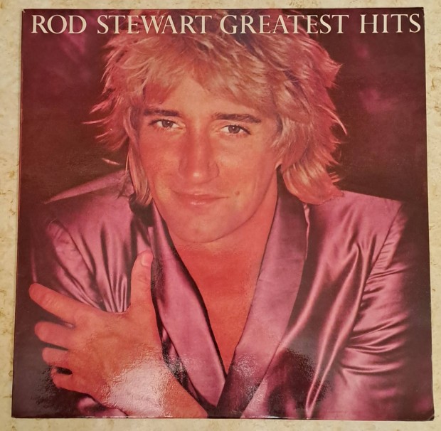 Rod Stewart Greatest hits, vlogats bakelit lemeze 