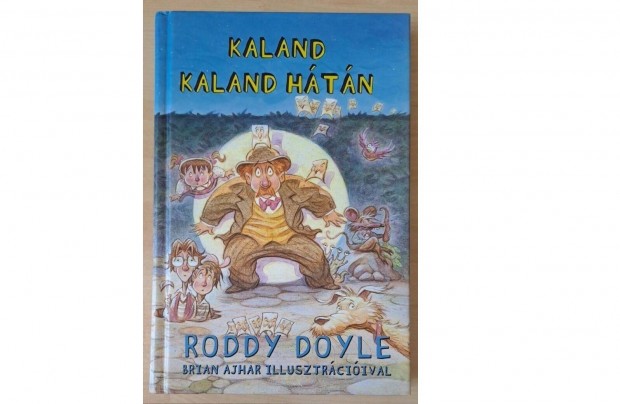 Roddy Doyle - Kaland kaland htn