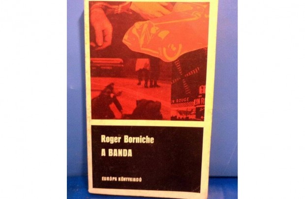 Roger Borniche: A banda