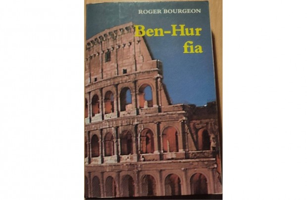 Roger Bourgeon: Ben-Hur fia (1986) J llapot knyv