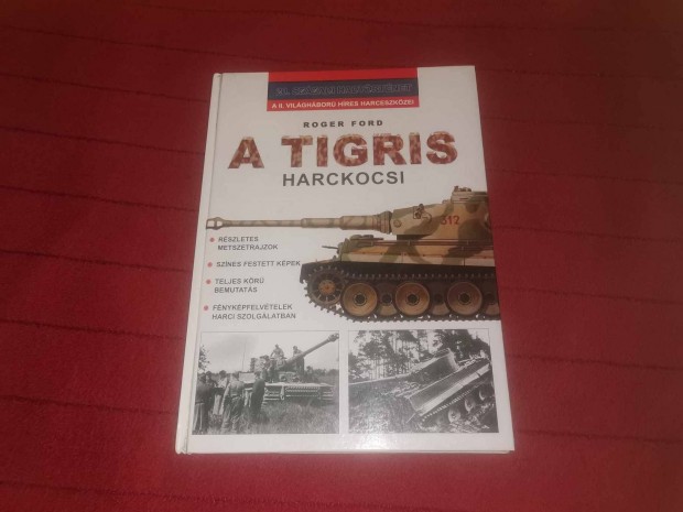 Roger Ford: A Tigris harckocsi