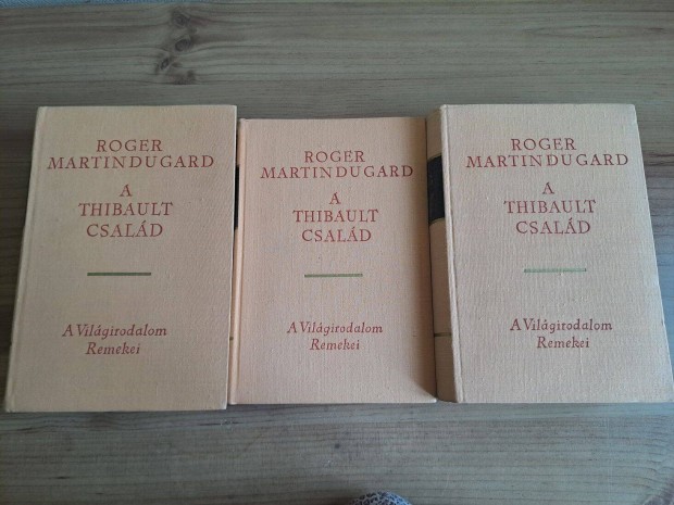 Roger Martin du Gard: A Thibault csald 1.2.3.-A Vilgirodalom Remekei