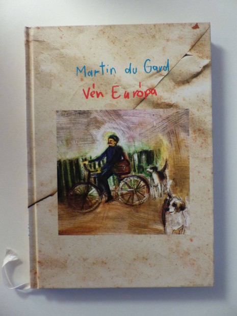 Roger Martin du Gard: Vn Eurpa