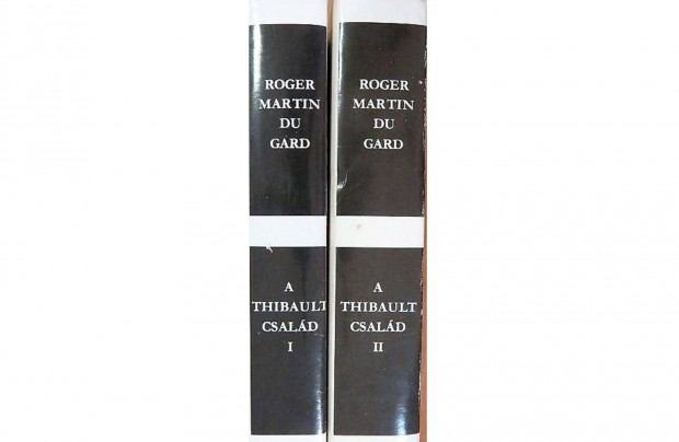 Roger Martin du Gard : A Thibault csald I-II
