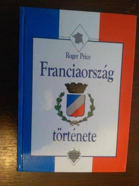 Roger Price Franciaorszg trtnete
