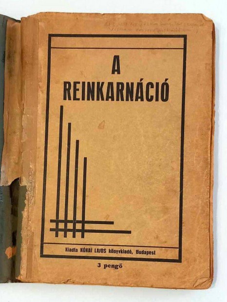 Rökk Gyula: A reinkarnáció (120 éves könyv!)