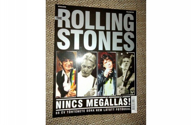 Rolling Stones- Nincs meglls! 55 v trtnete soha nem ltott fotkk