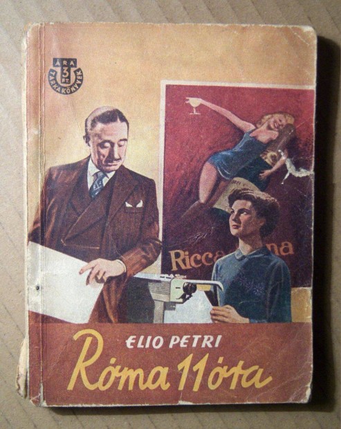 Rma 11 ra (Elio Petri) 1957 (8kp+tartalom)