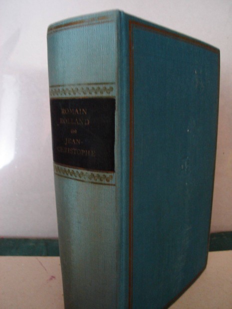 Romain Rolland: Jean - Christophe