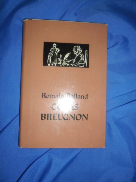 Romain Rolland : Colas Breugnon