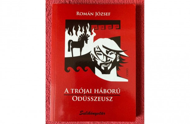 Romn Jzsef A trjai hbor, Odsszeusz