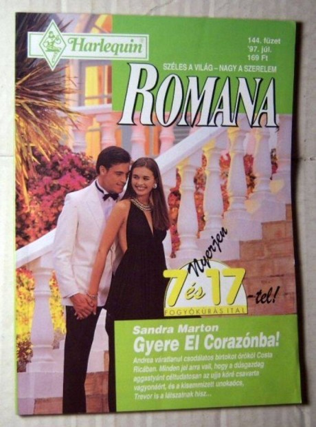 Romana 144. Gyere El Coraznba (Sandra Marton) 1997 (romantikus)