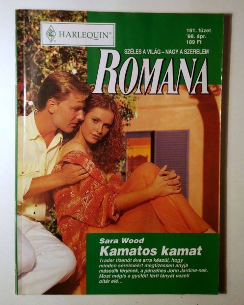 Romana 161. Kamatos Kamat (Sara Wood) 1998 (6kp+tartalom)