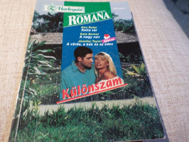 Romana 1996/1 Kelta vr klnszm 3 regny egy ktetben Romantikus