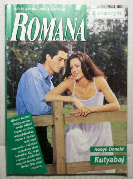 Romana 207. Kutyabaj (Robyn Donald) 2000 (2kp+tartalom)