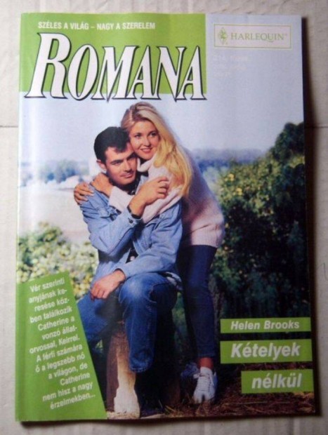 Romana 214. Ktelyek Nlkl (Helen Brooks) 2000 (romantikus)