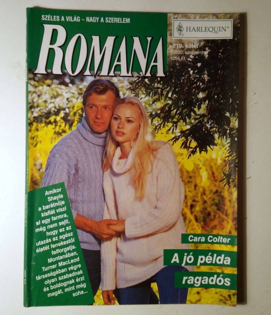 Romana 219. A J Plda Ragads (Cara Colter) 2000 (6kp+tartalom)