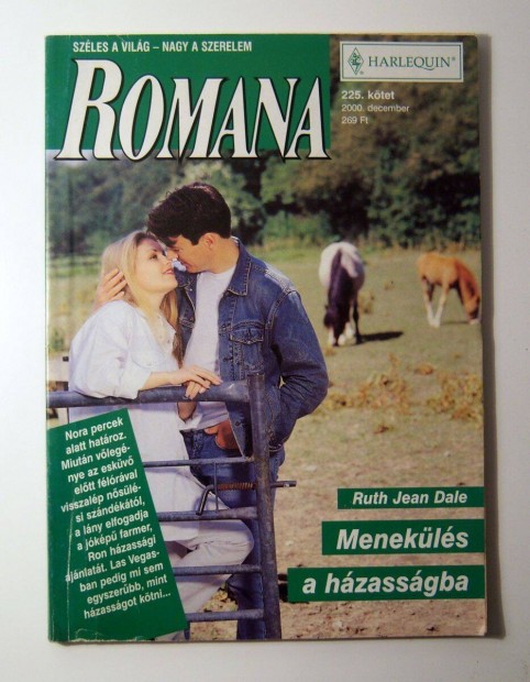 Romana 225. Menekls a Hzassgba (Ruth Jean Dale) 2000 (2kp+tartalo