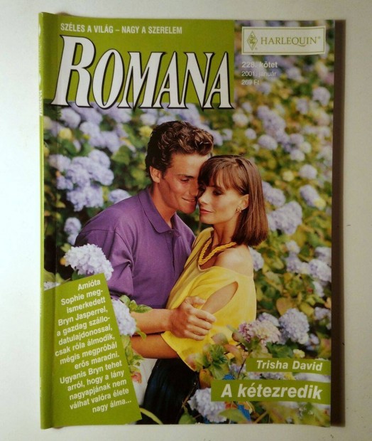 Romana 228. A Ktezredik (Trisha David) 2001 (6kp+tartalom)