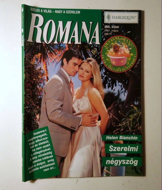 Romana 235. Szerelmi Ngyszg (Helen Bianchin) 2001 (6kp+tartalom)