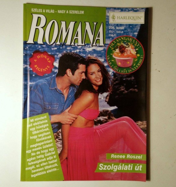 Romana 236. Szolglati t (Renee Roszel) 2001 (6kp+tartalom)