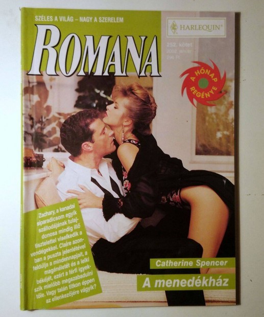 Romana 252. A Menedkhz (Catherine Spencer) 2002 (6kp+tartalom)