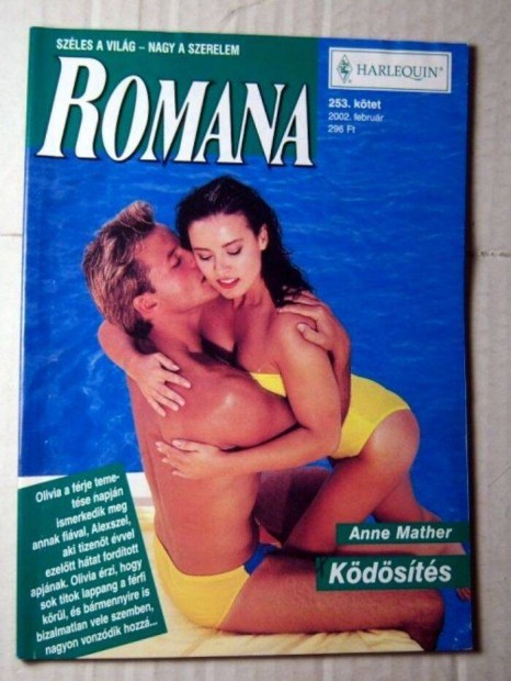 Romana 253. Kdsts (Anne Mather) 2002 (romantikus)