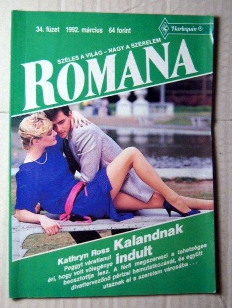 Romana 34. Kalandnak Indult (Kathryn Ross) 1992 (romantikus)