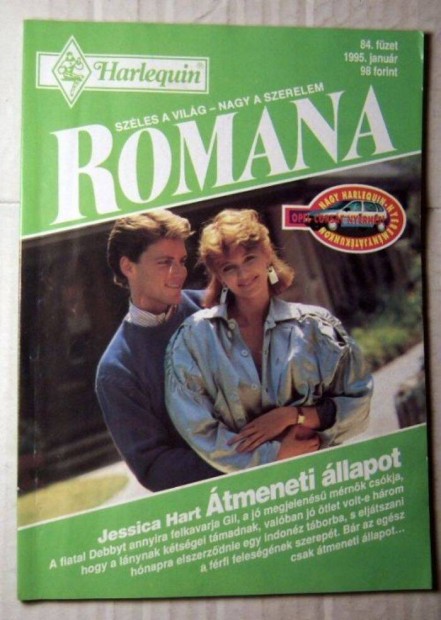 Romana 84. tmeneti llapot (Jessica Hart) 1995 (romantikus)