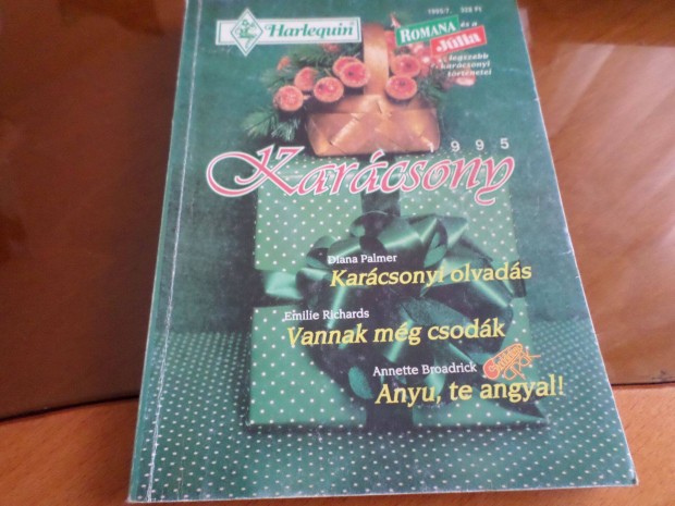 Romana s Jlia 3 trt. 1995/7. Diana Palmer Karcsonyi ol, Romantikus
