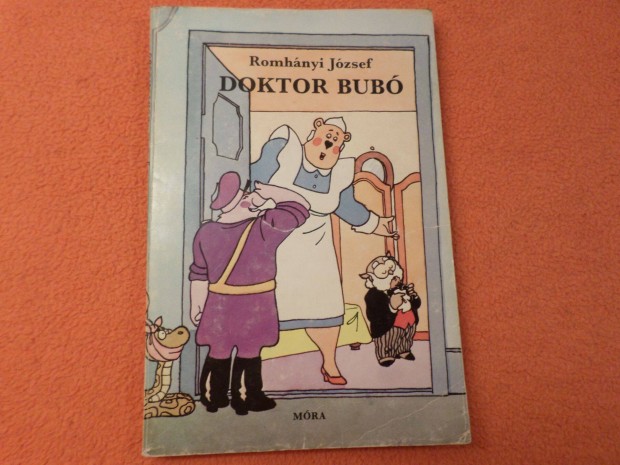 Romhnyi Jzsef Doktor Bub, 1981 Retro! Gyermekknyv, messknyv