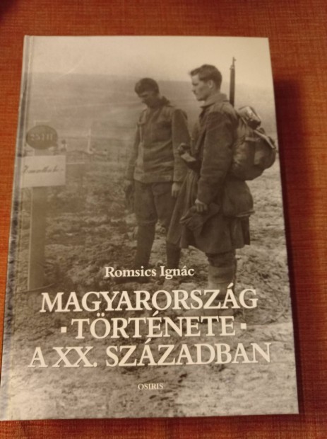 Romsics Ignc - Magyarorszg trtnete a XX. szzadban 