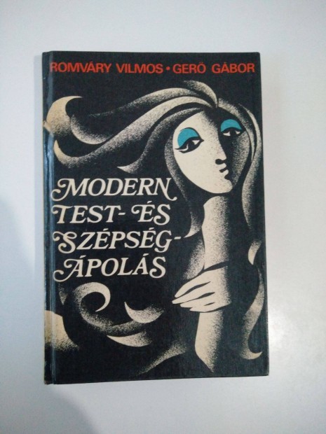 Romvry Vilmos - Ger Gbor - Modern test- s szpsgpols