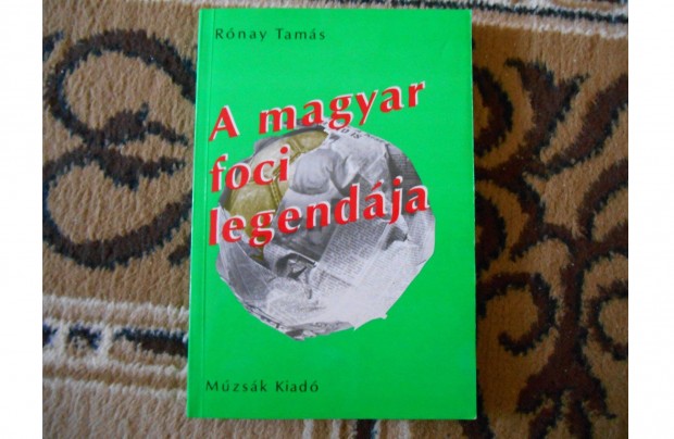 Rnay Tams: A magyar foci legendja